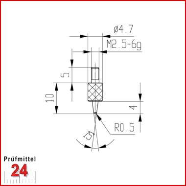 Messeinsatz für Messuhr R 0,5 mm Typ: 106L
Stahl rostfrei  573/15-10
Konuslänge: 10 mm