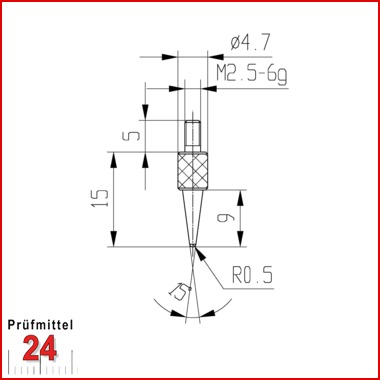 Messeinsatz für Messuhr R 0,5 mm Typ: 106L
Stahl rostfrei  573/15-15
Konuslänge: 15 mm