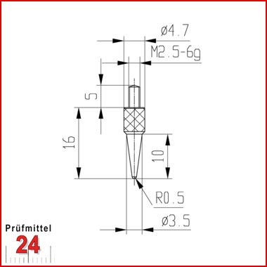 Messeinsatz für Messuhr R 0,5 mm Typ: 106
Stahl rostfrei  573/15
