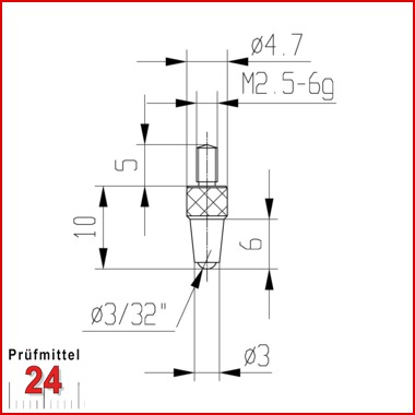 Messeinsatz für Messuhr Ø 3,0 mm Typ: 112
Stahl rostfrei  573/21
kugglig, für Tiefenmessgeräte