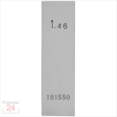 Einzel Endmaß Stahl 1,46 mm
DIN EN ISO 3650 mit Toleranzklasse: 0