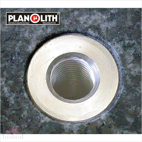 Gewindeeinsatz für PLANOLITH Granitmessplatte
aus rostfreiem Stahl
Platzierung nach Kundenwunsch