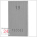 Einzel Endmaß Stahl 19 mm
DIN EN ISO 3650 mit Toleranzklasse: 0