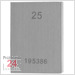 Einzel Endmaß Stahl 25 mm
DIN EN ISO 3650 mit Toleranzklasse: 0